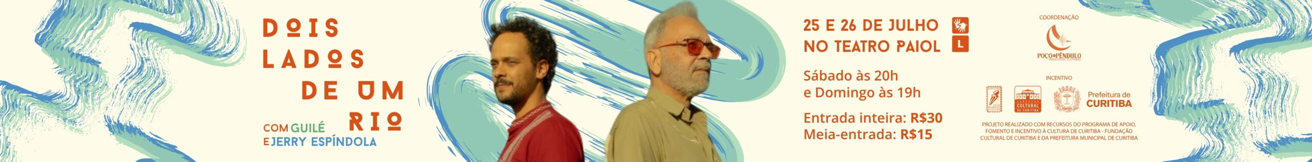 Dois Lados de um Rio – Guilé Silveira e Jerry Espíndola